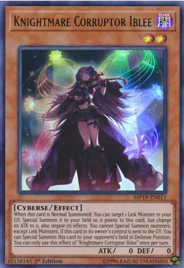 Knightmare Corruptor Iblee (MP19-EN011) 1st Edition