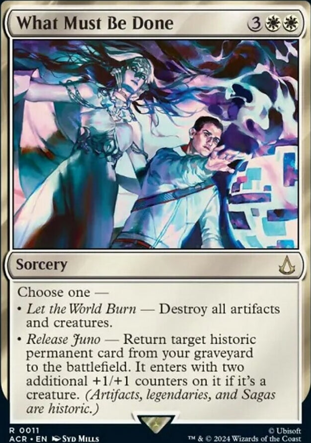 What Must Be Done [#0011] (ACR-R-FOIL)