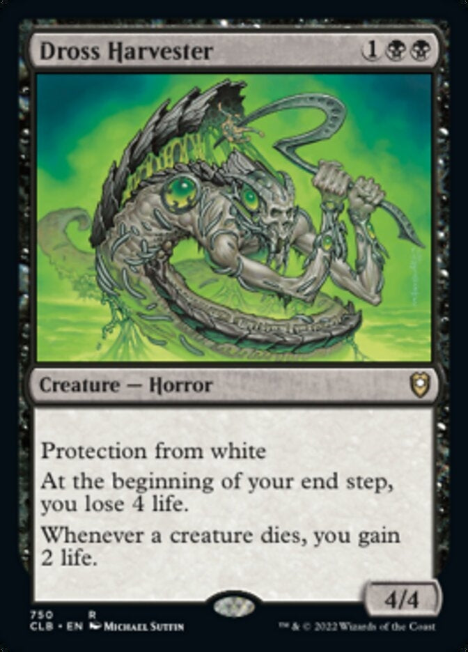 Dross Harvester [#750 Commander Decks] (CLB-R)