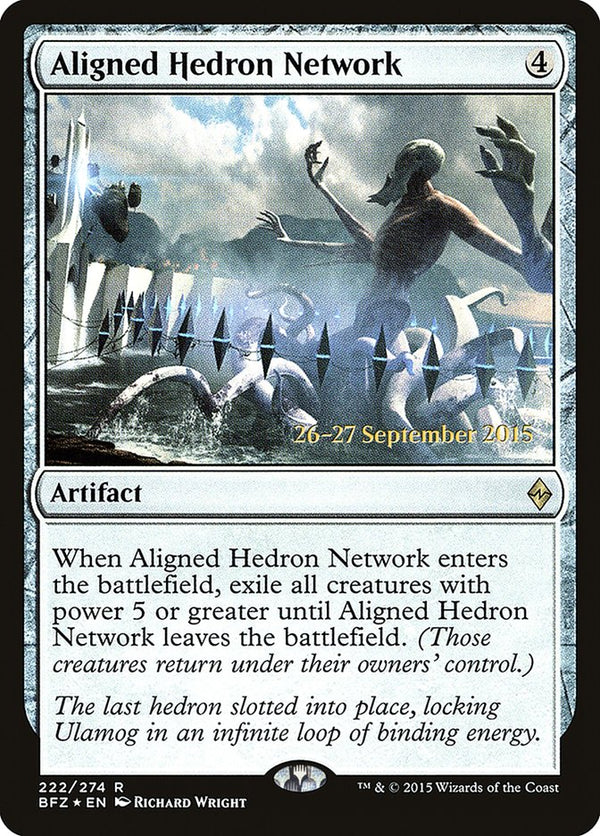 Aligned Hedron Network (BFZ-R-PRE)