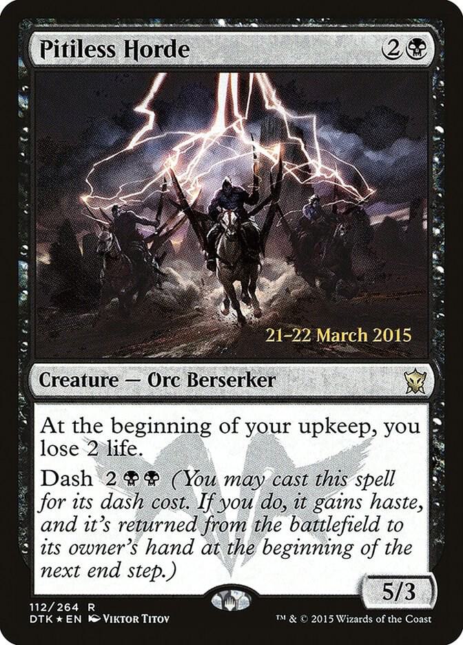 Pitiless Horde (DTK-R-PRE)