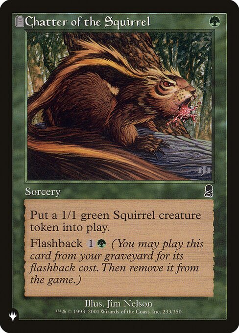 Chatter of the Squirrel (ODY-C-LIST)