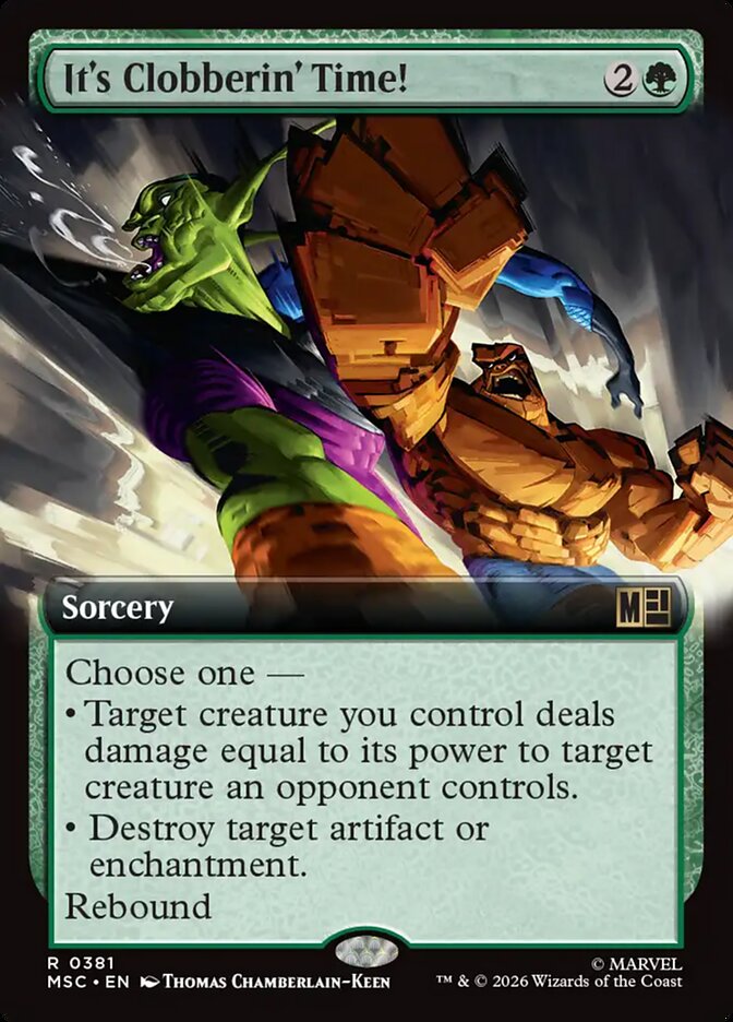 It's Clobberin' Time! [ #0381 Extended Art ] (MSC-R)