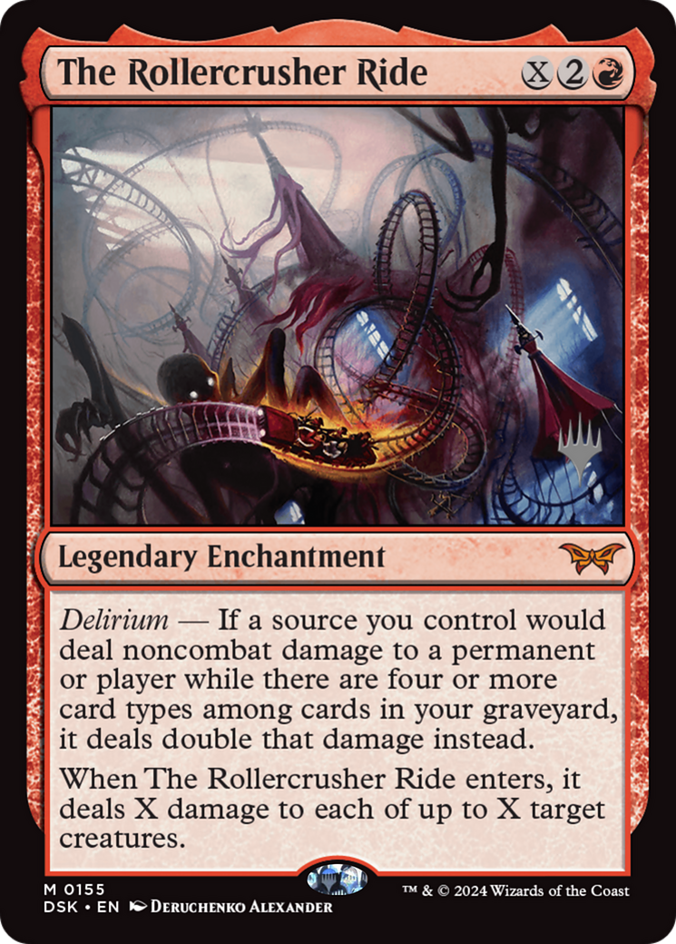 The Rollercrusher Ride [#0155] (DSK-M- PP FOIL)