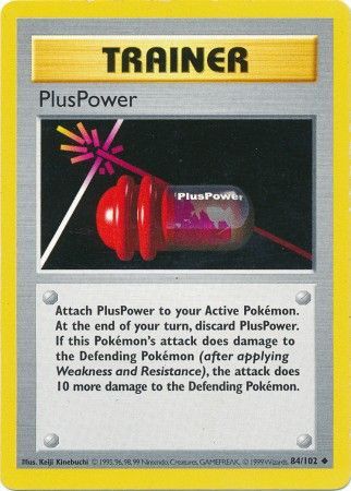 PlusPower - 084/102 (BSS) Uncommon - Near Mint Unlimited