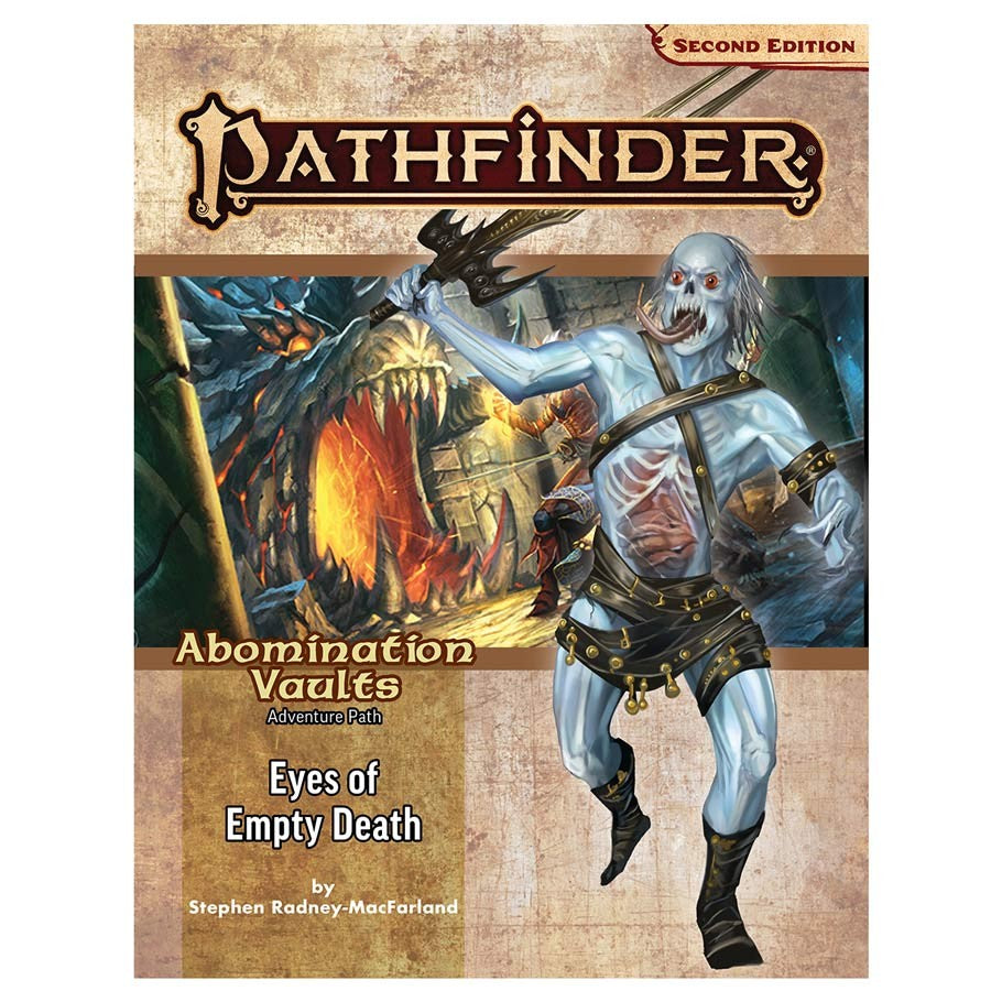 Pathfinder 2nd Edition RPG: Adventure Path #165: Abomination Vaults (3 of 3) - Eyes of Empty Death