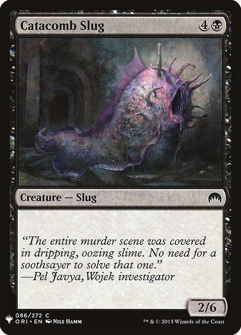 Catacomb Slug [Mystery Booster #0595] (ORI-C)