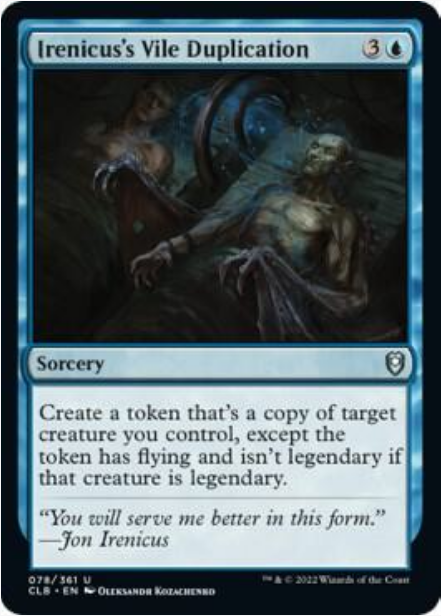 Irenicus's Vile Duplication (CLB-U-FOIL)