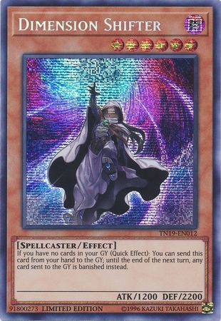 Dimension Shifter (TN19-EN012) Prismatic Secret Rare Limited Edition