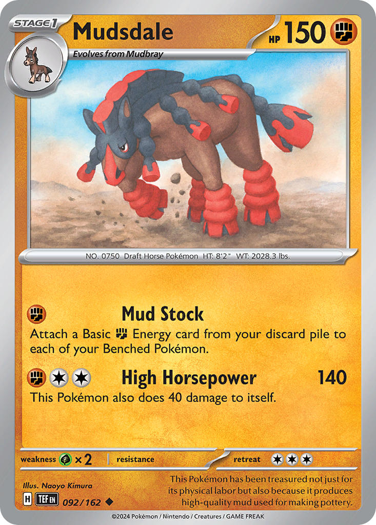 Mudsdale - 092/162 (TEF) Uncommon - Near Mint