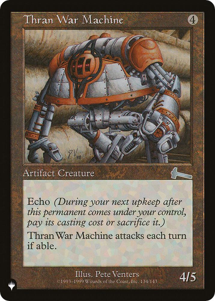 Thran War Machine (ULG-U-List)