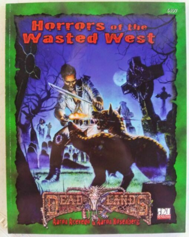 Dead Lands: Horrors of the Wasted World