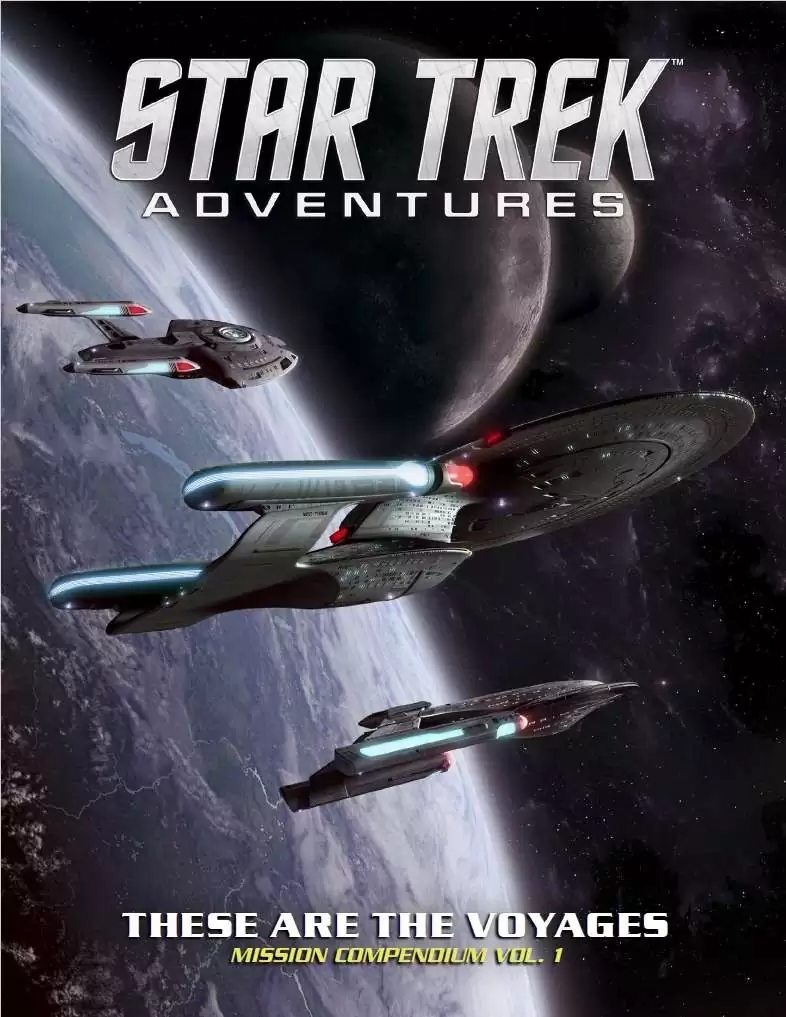 Star Trek Adventures: Adventure Compendium Vol. 1 - These Are The Voyages (USED)