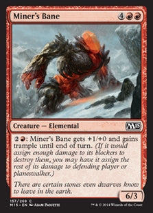 Miner's Bane (M15-C)