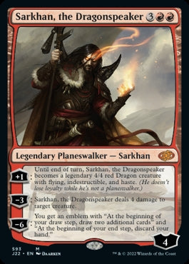 Sarkhan, the Dragonspeaker [#593] (J22-M)