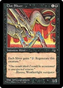 Clot Sliver (TMP-C) Moderate Play