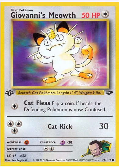 Giovanni's Meowth (Gym Challenge 74/132) - Near Mint 1st Edition