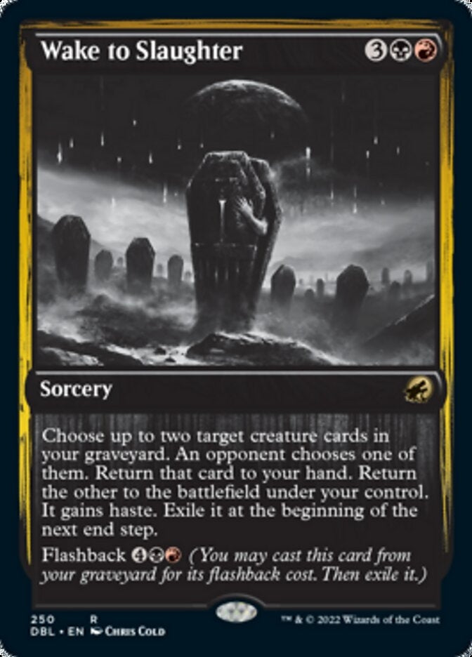 Wake to Slaughter [#250] (DBL-R)