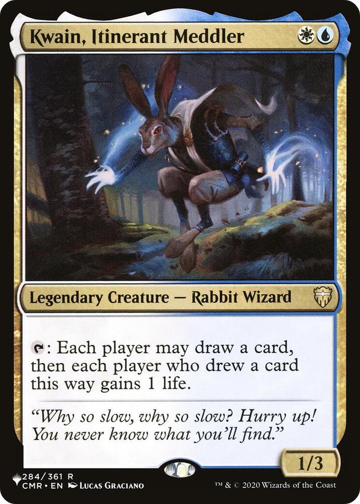 Kwain, Itinerant Meddler (CMR-R-LIST)