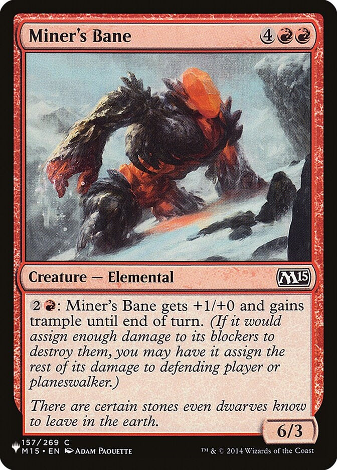 Miner's Bane (M15-C-LIST)