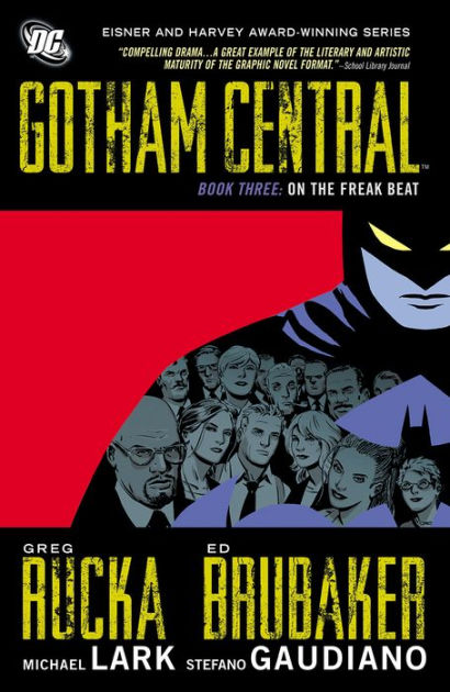 GOTHAM CENTRAL TP BOOK 03 ON THE FREAK (USED)