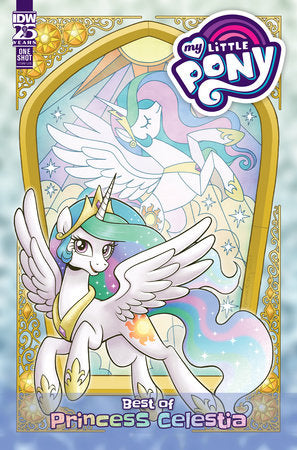 My Little Pony: Best of Princess Celestia Cover A (Hickey)