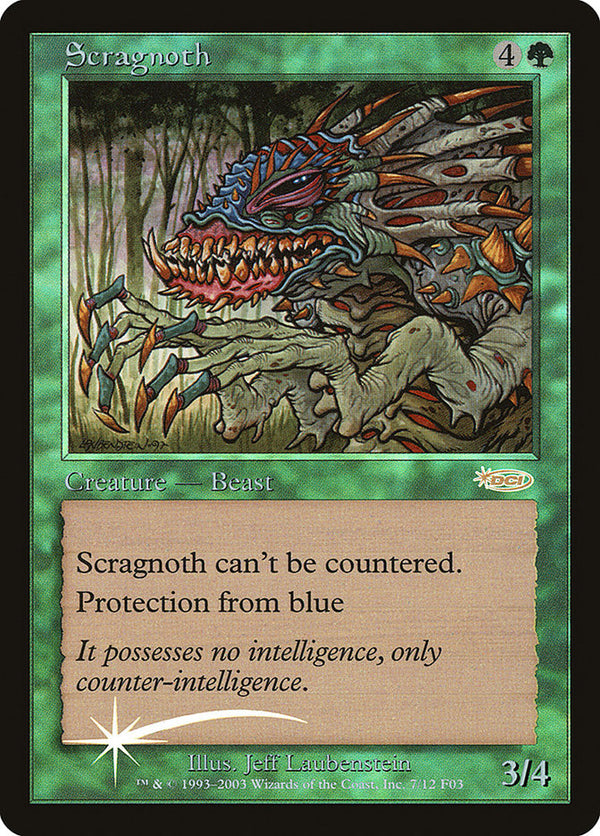 Scragnoth (FNM-R)