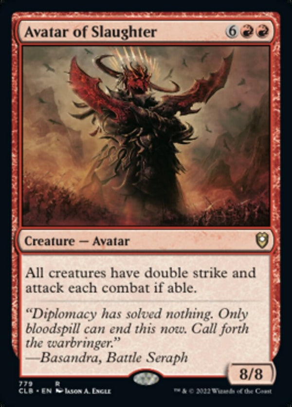 Avatar of Slaughter [#779 Commander Decks] (CLB-R)