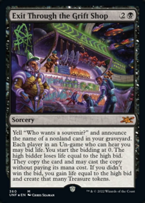 Exit Through the Grift Shop [#360 Galaxy Foil] (UNF-M)