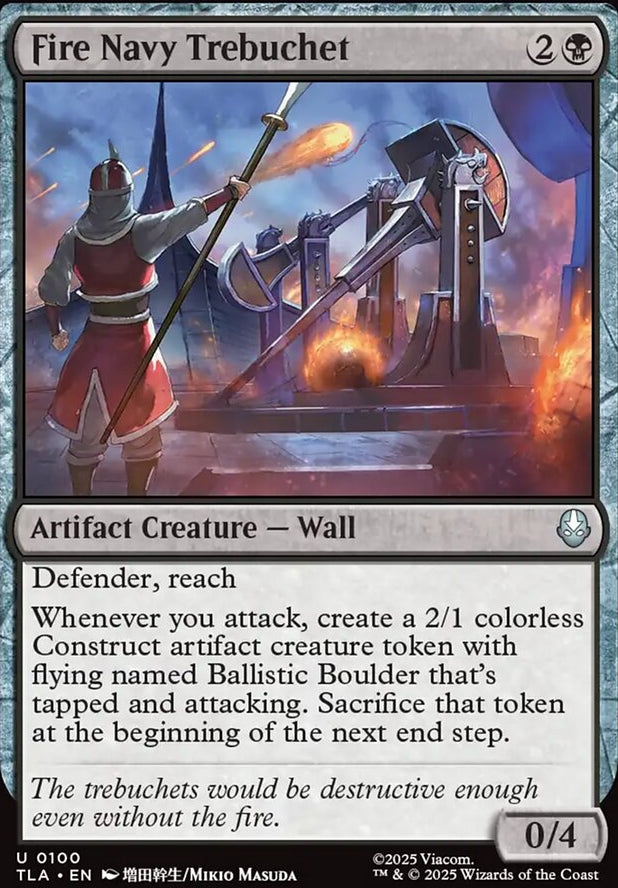Fire Navy Trebuchet [ #0100 ] (TLA-U)