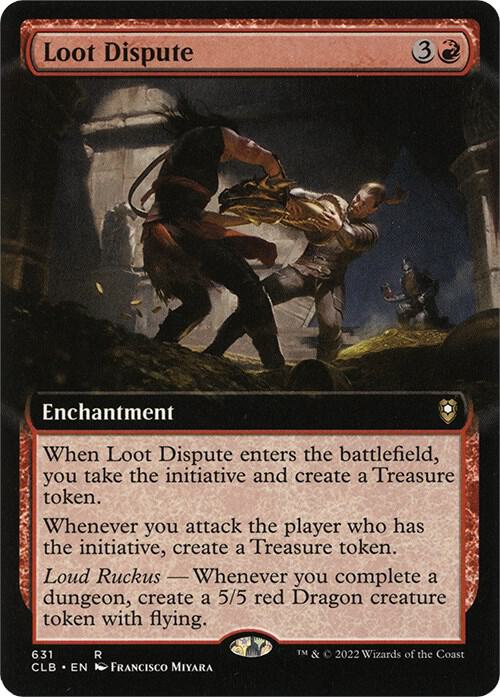 Loot Dispute [#631 Extended Art Commander Decks] (CLB-R)