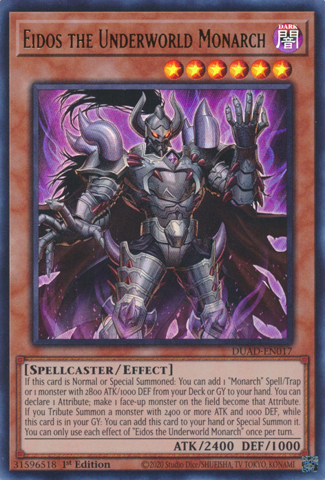 Eidos the Underworld Monarch (DUAD-EN017)