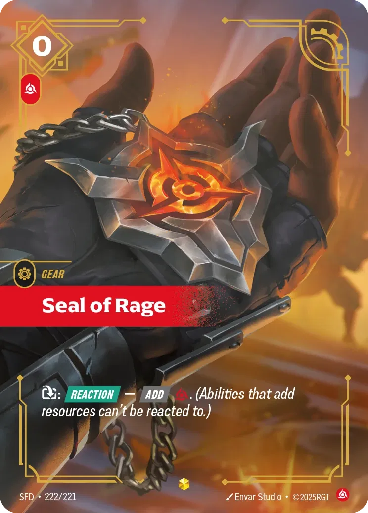 Seal of Rage (Overnumbered) - 222/221 (SFD) Showcase
