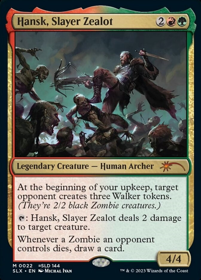 Hansk, Slayer Zealot [#0022 =SLD 144] (SLX-M)