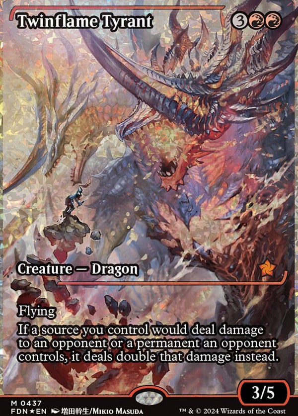 Twinflame Tyrant [#0437 Fracture Foil] (FDN-M)