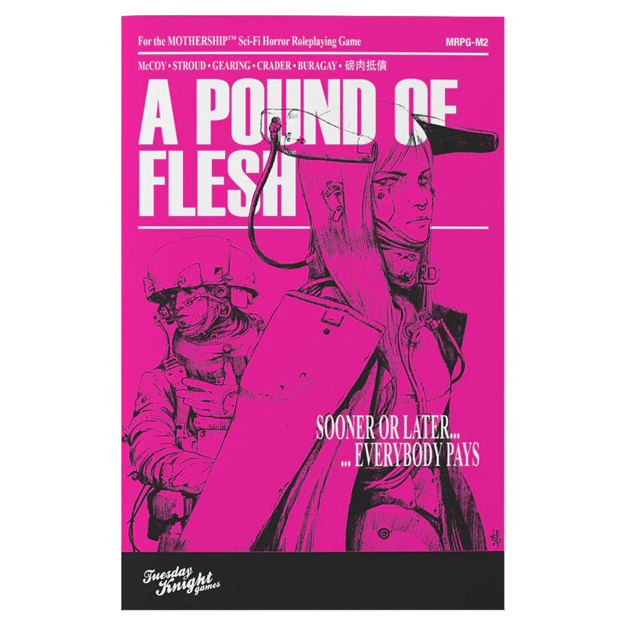Mothership RPG: Adventure - A Pound of Flesh