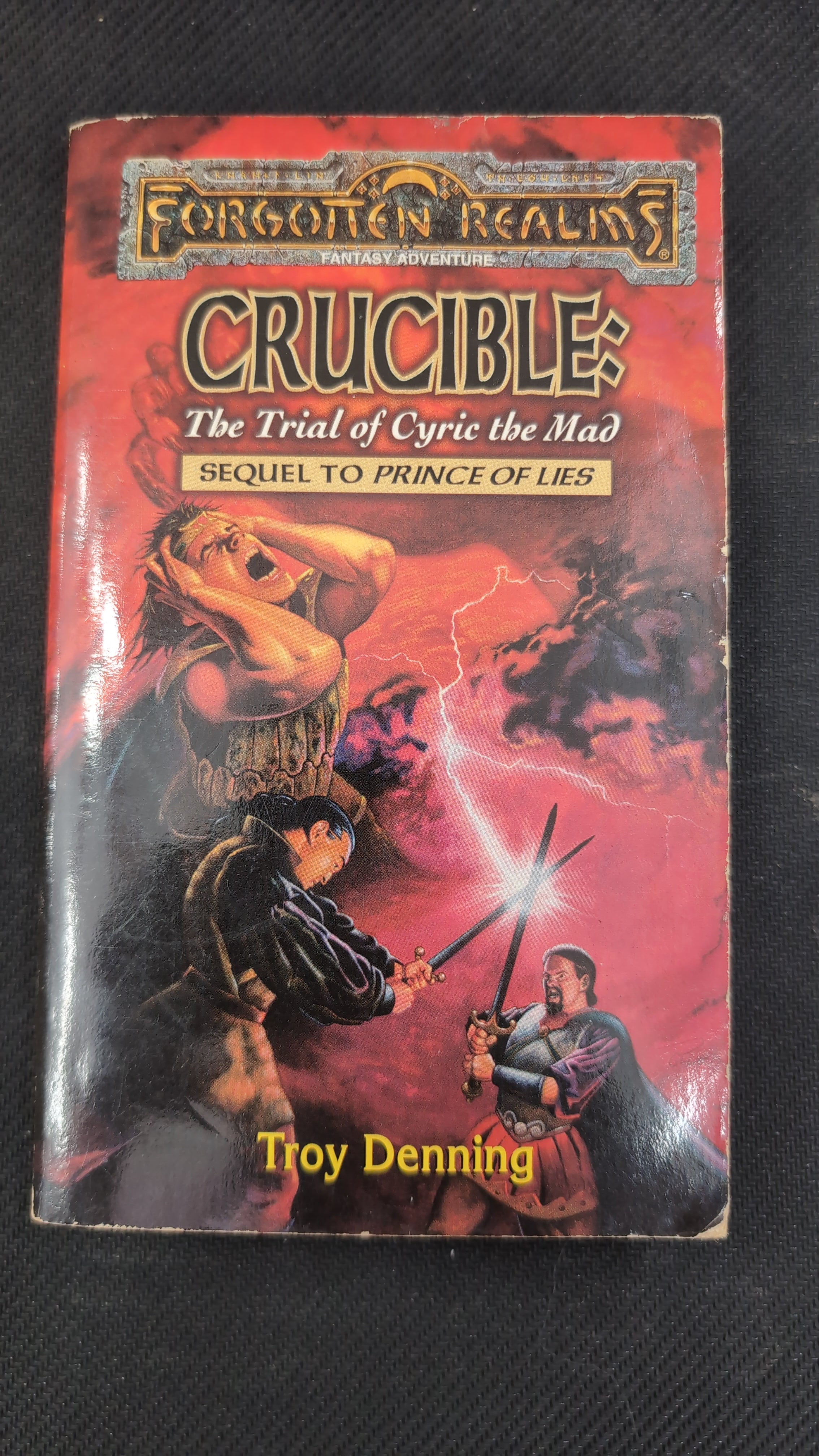 Forgotten Realms: Crucible: The Trial of Cyric the Mad - Sequel to Prince of Lies [ Paperback ] (USED)