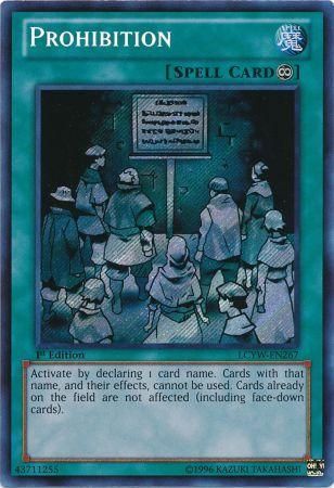 Prohibition (LCYW-EN267) Secret Rare 1st Edition