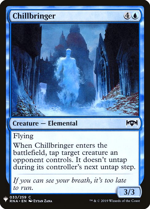 Chillbringer [Mystery Booster #0314] (RNA-C)