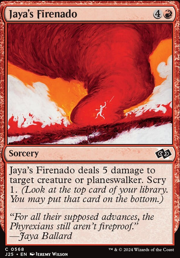 Jaya's Firenado [#0568] (J25-C)