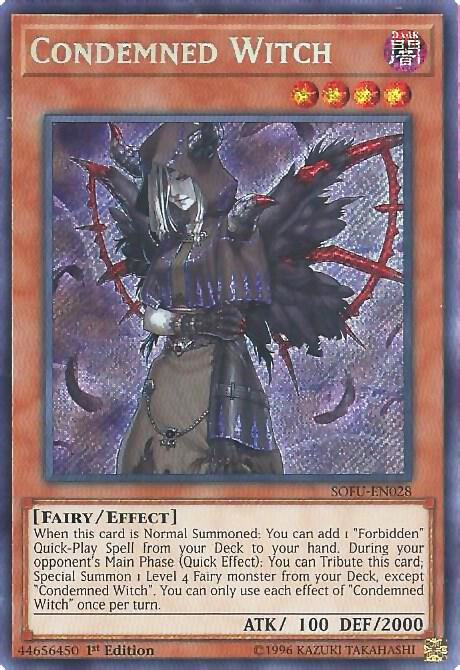 Condemned Witch (SOFU-EN028) Secret Rare - Near Mint 1st Edition