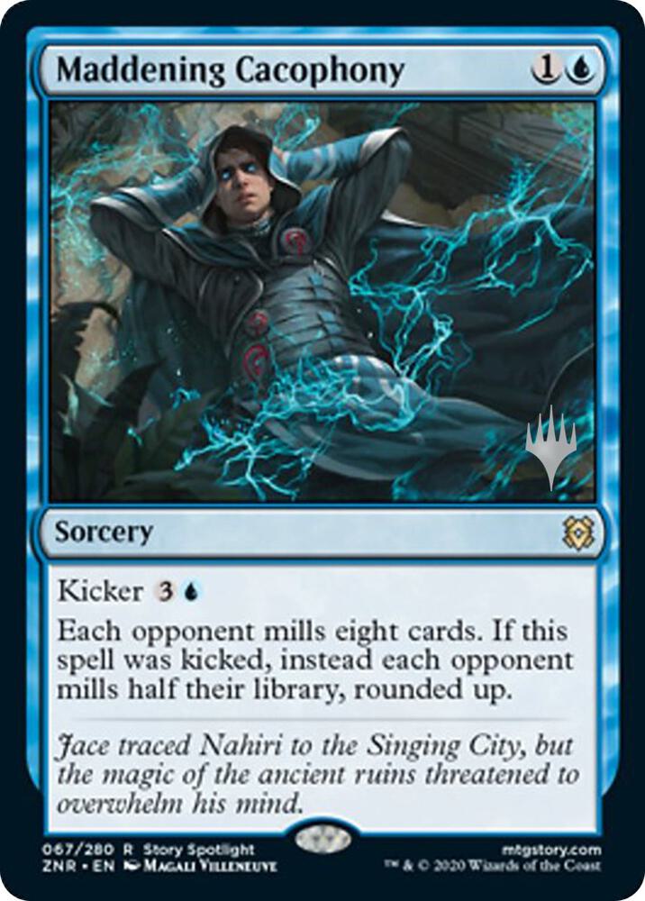 Maddening Cacophony (ZNR-R-PP)