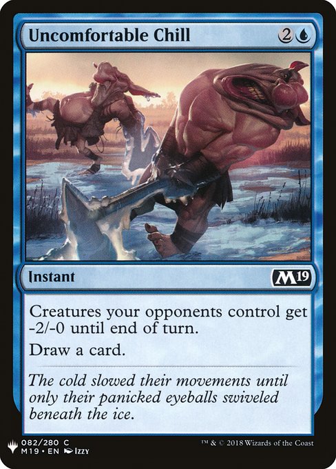 Uncomfortable Chill [Mystery Booster #0536] (M19-C)
