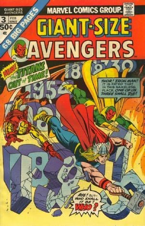 Giant- Size Avengers (1973 Series) #3 (6.0) Origin of Immortus.