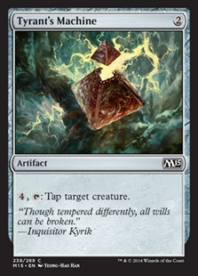 Tyrant's Machine (M15-C)