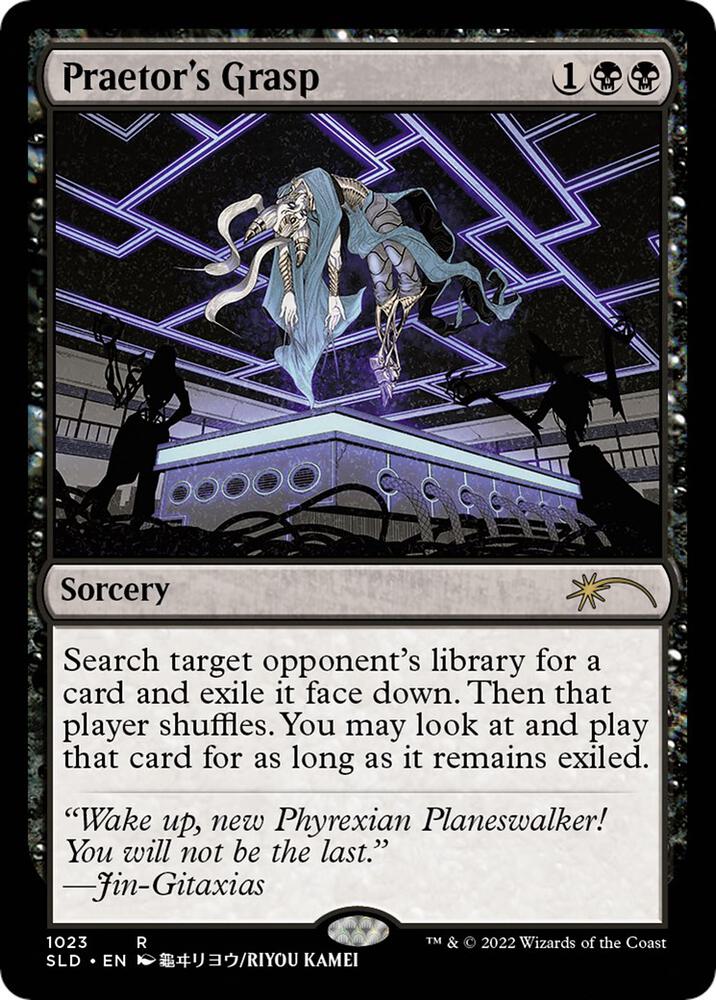 Praetor's Grasp [#1023] (SLD-R-FOIL)