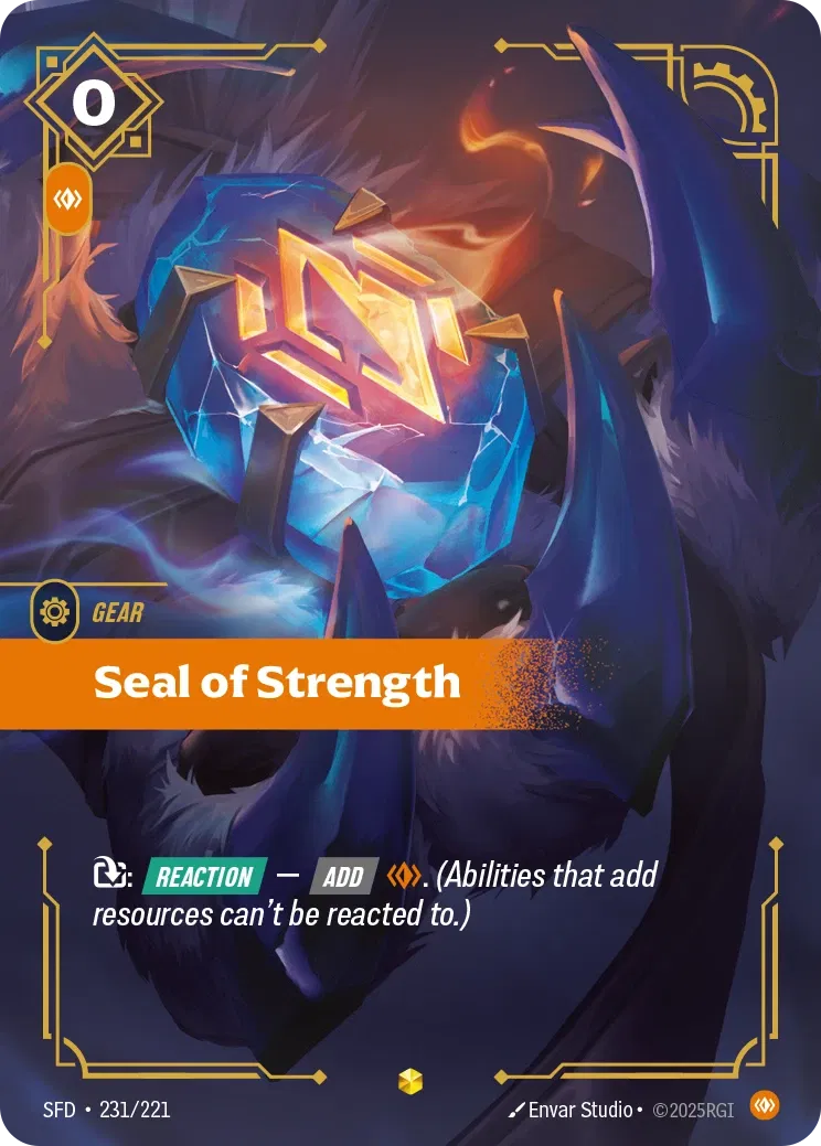 Seal of Strength (Overnumbered) - 231/221 (SFD) Showcase