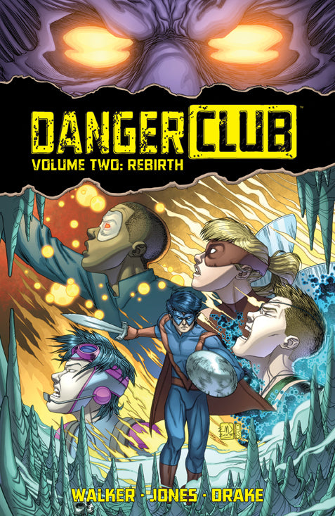 DANGER CLUB TP VOL 02 REBIRTH