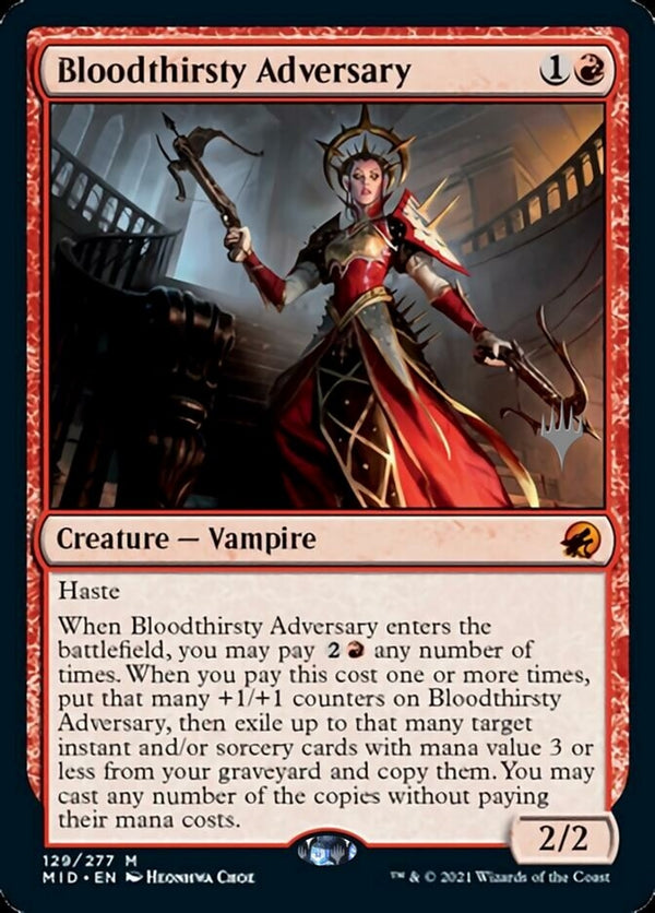 Bloodthirsty Adversary (MID-M-PP)