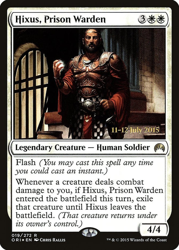 Hixus, Prison Warden (ORI-R-PRE)